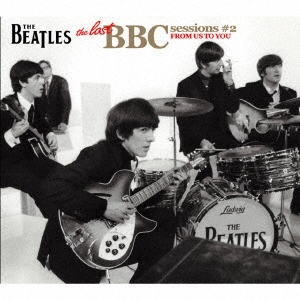 THE BEATLES / THE LOST BBC SESSIONS #2