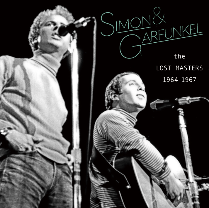 SIMON AND GARFUNKEL / the LOST MASTERS 1964-1967