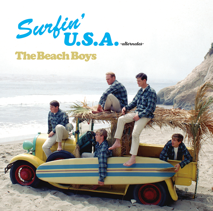 The Beach Boys / SURFIN' U.S.A. -alternates-