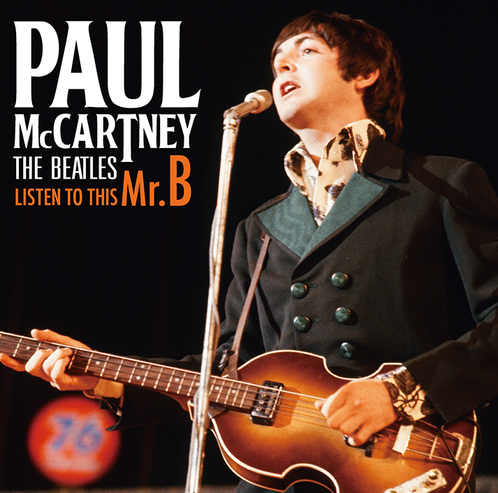 Paul McCartney / LISTEN TO THIS Mr.B