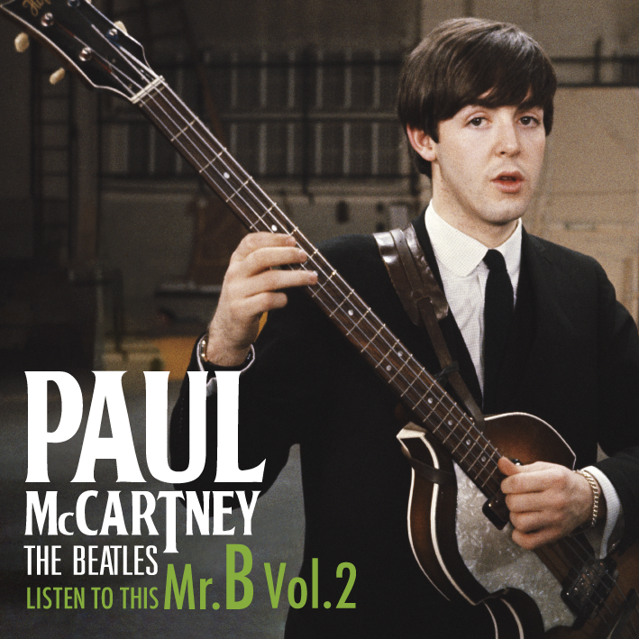 Paul McCartney / LISTEN TO THIS Mr.B Vol.2